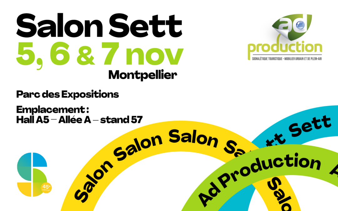 Ad production au salon Sett !